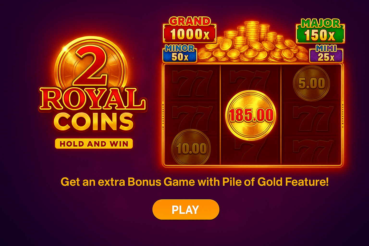 Royal Coins 2 Hold and Win